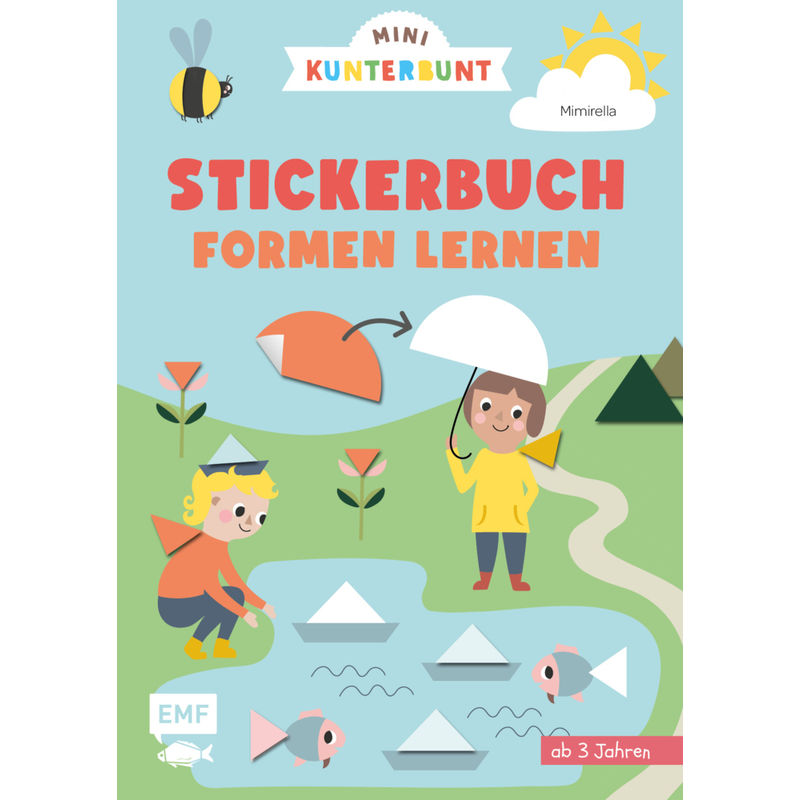Mini Kunterbunt - Mein Erstes Formen-Stickerbuch Für Kinder Ab 3 Jahren, Kartoniert (TB) von EDITION,MICHAEL FISCHER