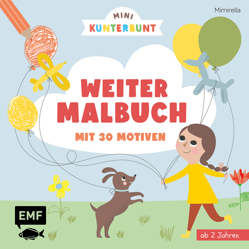 Mini Kunterbunt - Mein Erstes Weitermalbuch Für Kinder Ab 2 Jahren, Kartoniert (TB) von EDITION,MICHAEL FISCHER