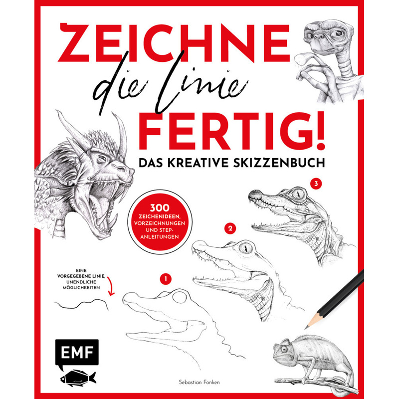 Zeichne Die Linie Fertig! - Sebastian Fonken, Kartoniert (TB) von EDITION,MICHAEL FISCHER