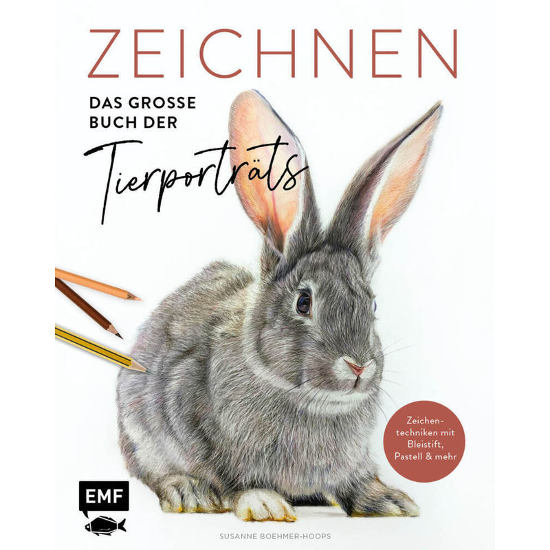 Zeichnen - Das Große Buch Der Tierporträts - Susanne Boehmer-Hoops, Gebunden von EDITION,MICHAEL FISCHER