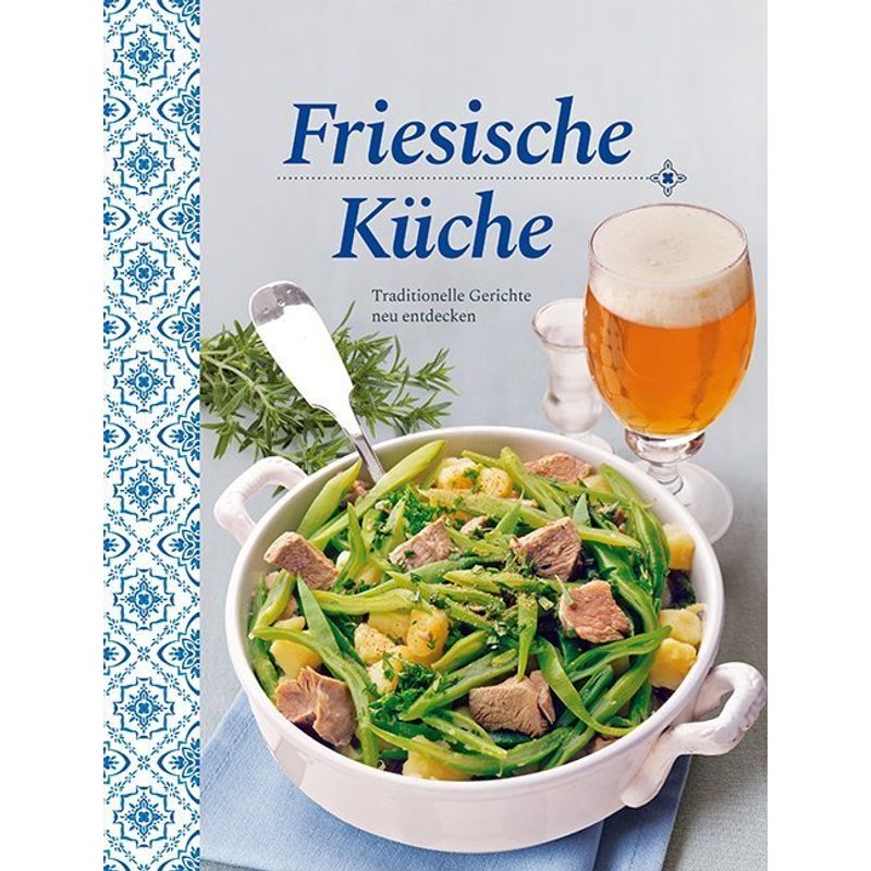 Friesische Küche, Gebunden von EDITION XXL