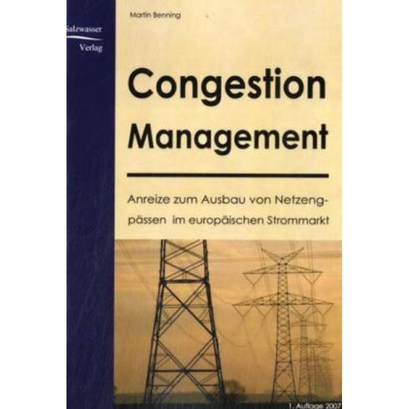 Congestion Management - Martin Benning, Kartoniert (TB) von EHV Academicpress