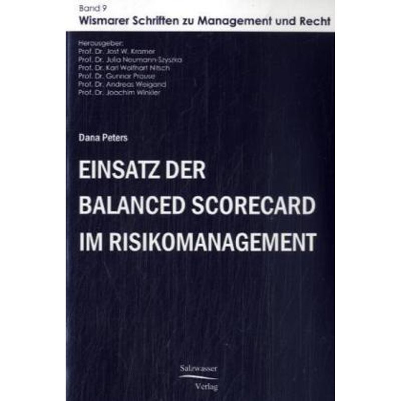 Einsatz Der Balanced Scorecard Im Risikomanagement - Dana Peters, Kartoniert (TB) von EHV Academicpress
