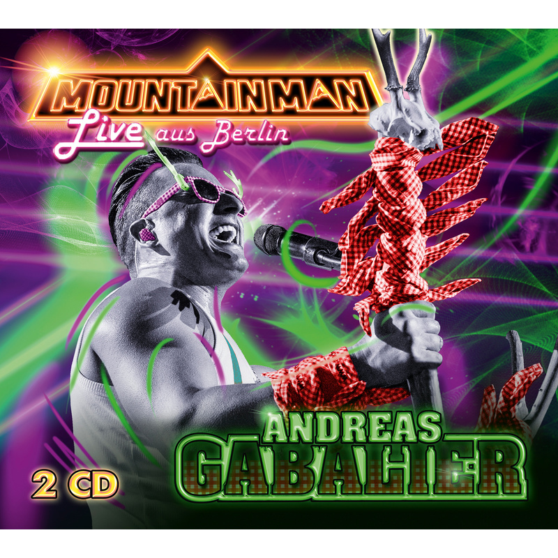 Mountain Man - Live aus Berlin - Andreas Gabalier. (CD) von ELECTROLA
