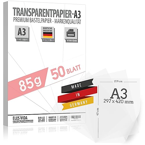 50 Blatt Transparentpapier DIN A3 zum Bedrucken- DIN A3 - Blatt - Pauspapier zum bedrucken und basteln - Premium Qualität 85 g/qm - MADE IN GERMANY - Zum Abpausen - Schnittmuster - Laternen von ELES VIDA