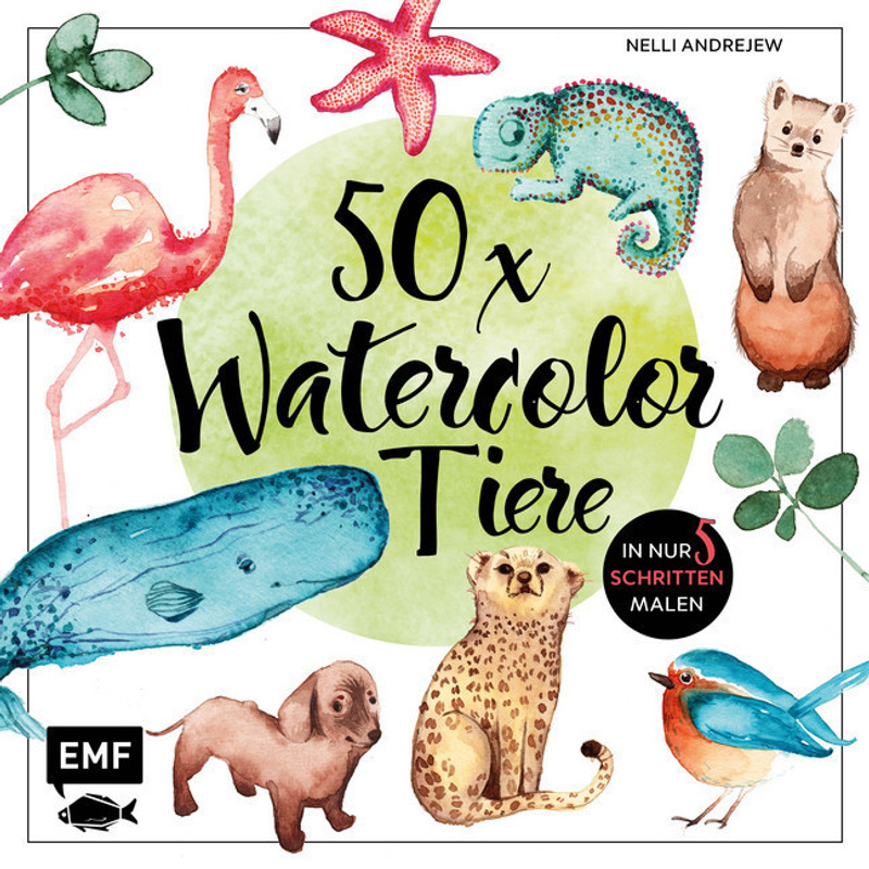 50 x Watercolor Tiere. Nelli Andrejew - Buch von EMF Edition Michael Fischer