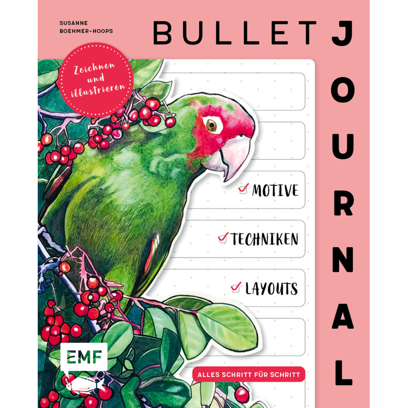 Bullet Journal - Zeichnen Und Illustrieren - Susanne Boehmer-Hoops, Gebunden von EDITION,MICHAEL FISCHER