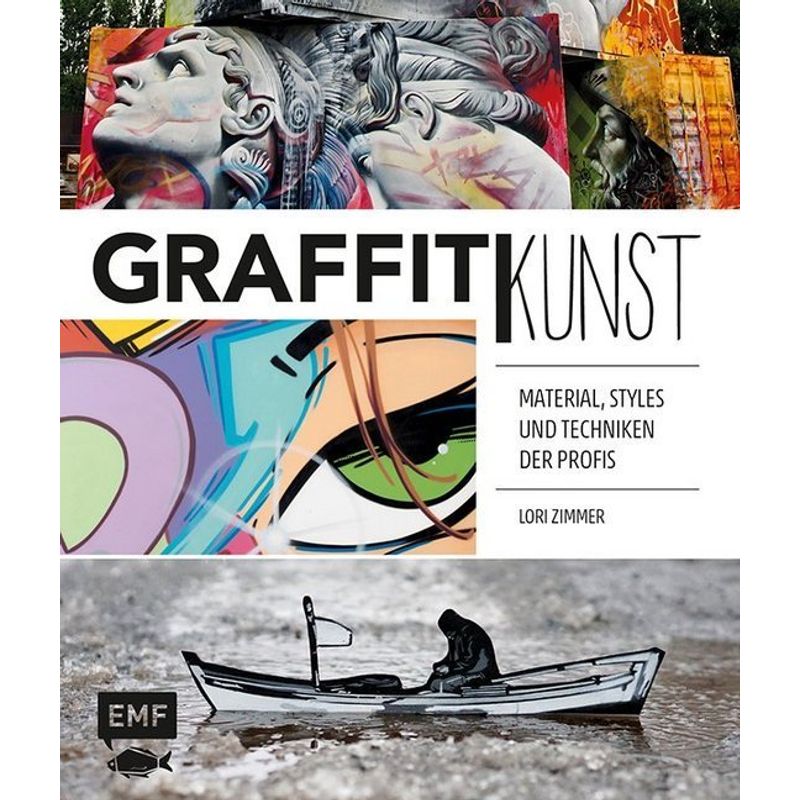Graffitikunst - Lori Zimmer, Kartoniert (TB) von EDITION,MICHAEL FISCHER