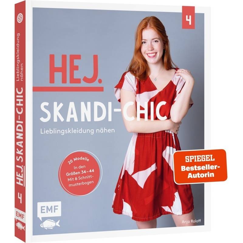 Hej. Skandi-Chic - Band 4 - Lieblingskleidung Nähen - Anja Roloff, Gebunden von EDITION,MICHAEL FISCHER