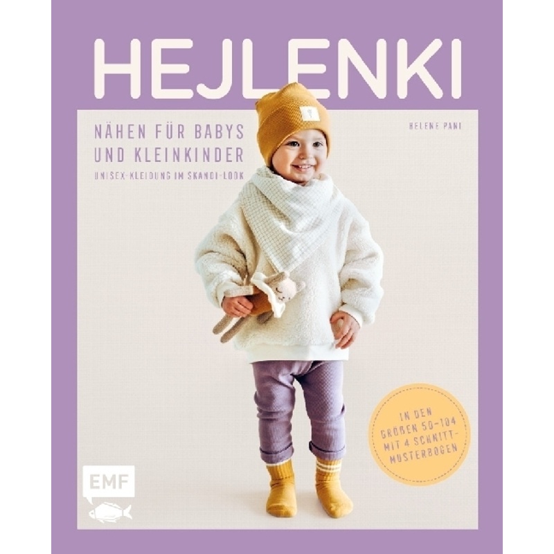 Hejlenki - Nähen für Babys und Kleinkinder - Helene Pani, Gebunden von EMF Edition Michael Fischer