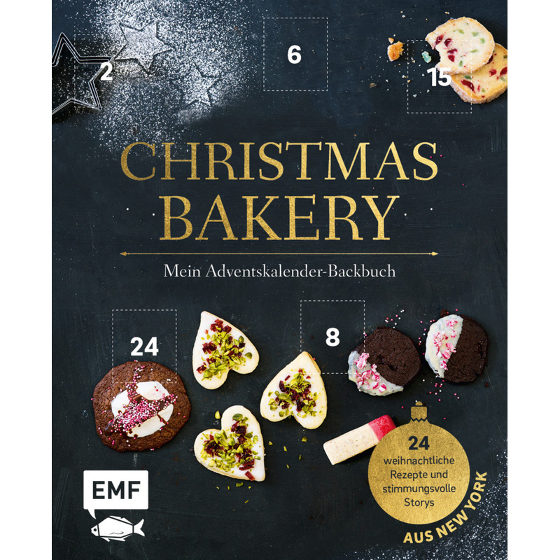 Mein Adventskalender-Backbuch: Christmas Bakery - Tanja Dusy, Sara Plavic, Jennifer Mönchmeier (Friedrich), Gebunden von EDITION,MICHAEL FISCHER