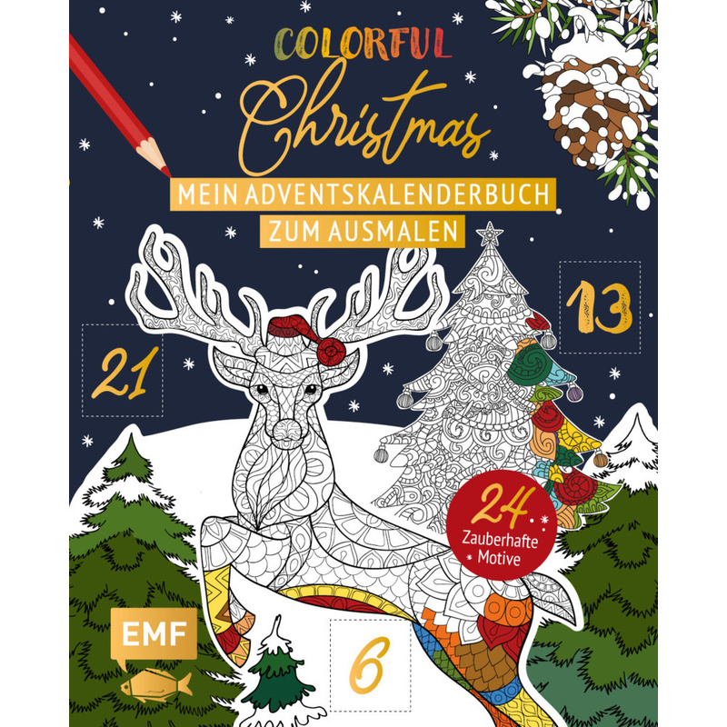 Mein Adventskalender-Buch zum Ausmalen: Colorful Christmas - Buch von EMF Edition Michael Fischer