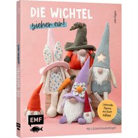 Buch "Die Wichtel ziehen ein!" von EMF