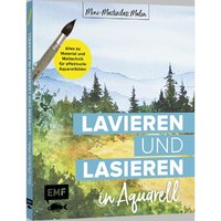 Buch "Lavieren und Lasieren in Aquarell" von EMF