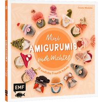 Buch "Mini-Amigurumis - Süße Wichtel" Buch "Mini-Amigurumis - Süße Wichtel" von EMF