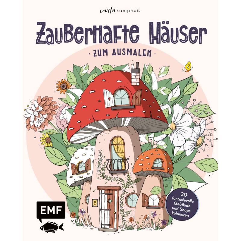 EMF Zauberhafte Häuser zum Ausmalen deutsch von EMF
