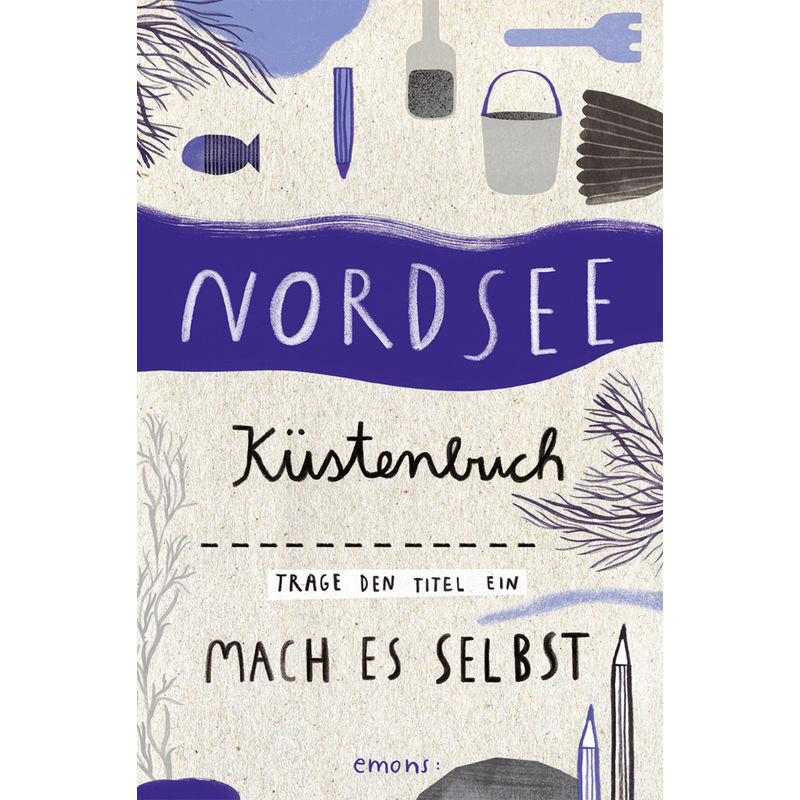 Nordsee Küstenbuch - Merle Piroli, Kartoniert (TB) von EMONS VERLAG
