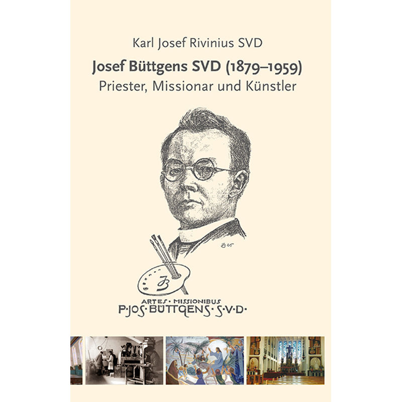 Josef Büttgens Svd (1879-1959) - Karl Josef Rivinius, Taschenbuch von EOS Verlag