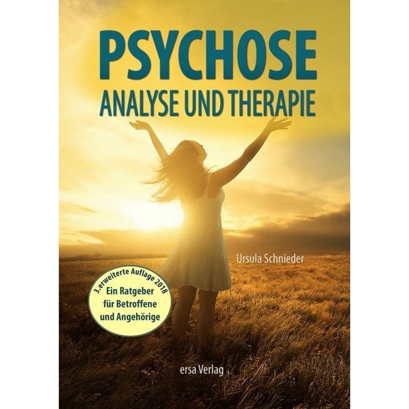 Psychose - Analyse Und Therapie - Ursula Schnieder, Kartoniert (TB) von ERSA