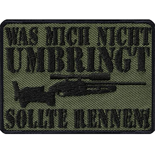 Bundeswehr Geschenk Aufnäher "Was mich nicht umbringt, sollte rennen" Army Tactical Morale Patch Militär Abzeichen Bundesheer Applikation zum annähen/aufbügeln | 70x50mm von EXPRESS-STICKEREI