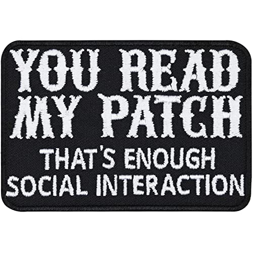 Patch Ego Aufnäher lustig "You read my Patch - that's enough social interaction" Biker Patch zum annähen/aufbügeln | Spaß Geschenk für Männer Applikation für alle Stoffe | 70x50mm von EXPRESS-STICKEREI