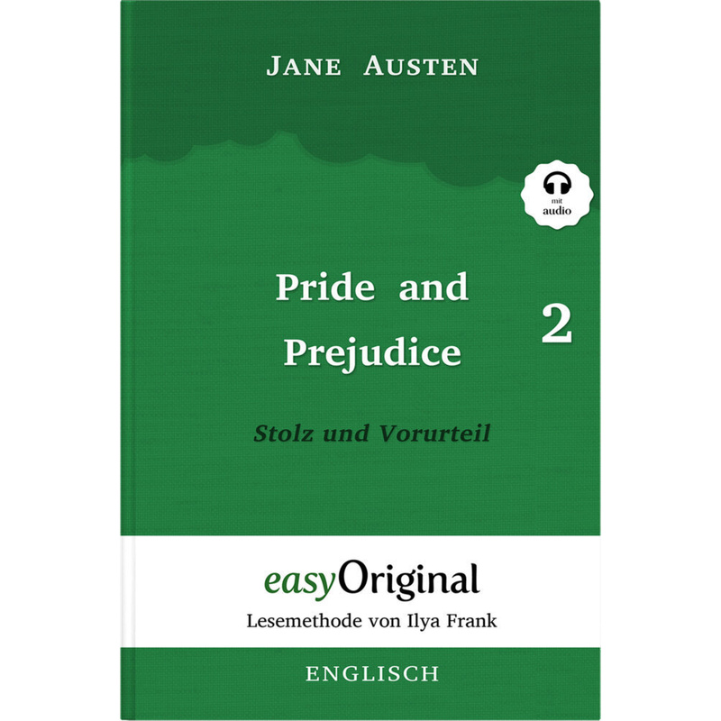 Pride And Prejudice / Stolz Und Vorurteil - Teil 2 Hardcover (Buch + Mp3 Audio-Cd) - Lesemethode Von Ilya Frank - Zweisprachige Ausgabe Englisch-Deuts von EasyOriginal