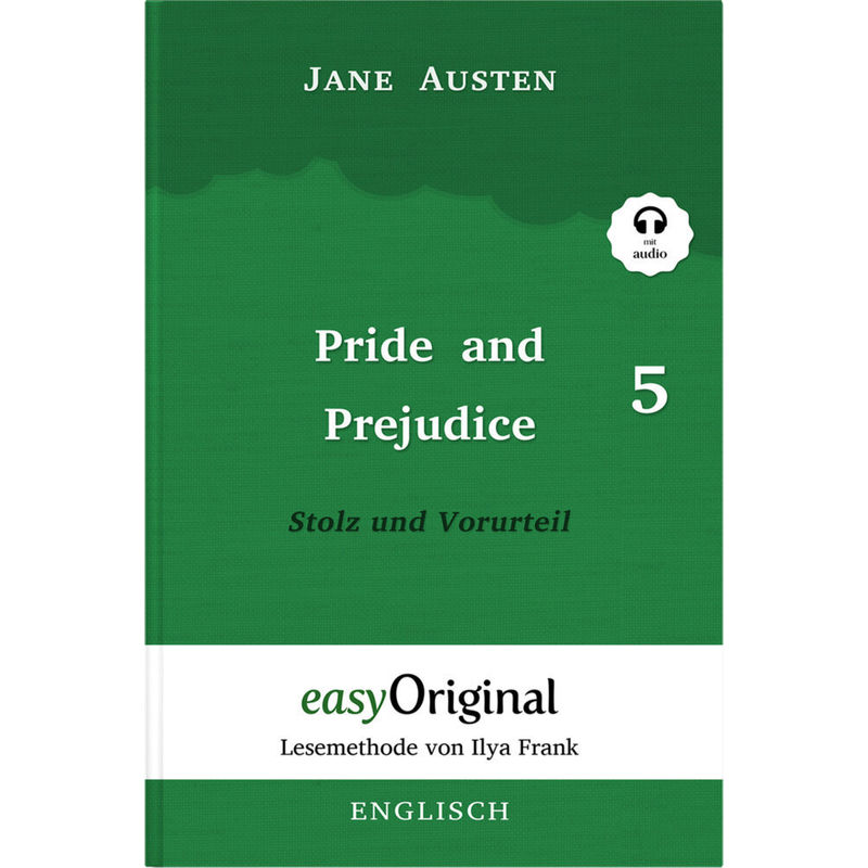 Pride And Prejudice / Stolz Und Vorurteil - Teil 5 Hardcover (Buch + Mp3 Audio-Cd) - Lesemethode Von Ilya Frank - Zweisprachige Ausgabe Englisch-Deuts von EasyOriginal