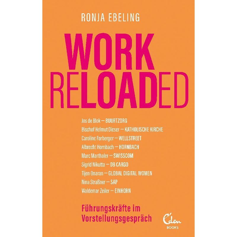 Work Reloaded - Ronja Ebeling, Kartoniert (TB) von Eden Books - ein Verlag der Edel Verlagsgruppe