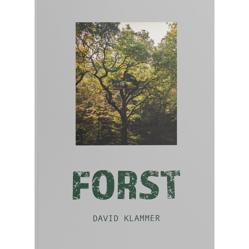 Forst - David Klammer, Gebunden von Edition Bildperlen