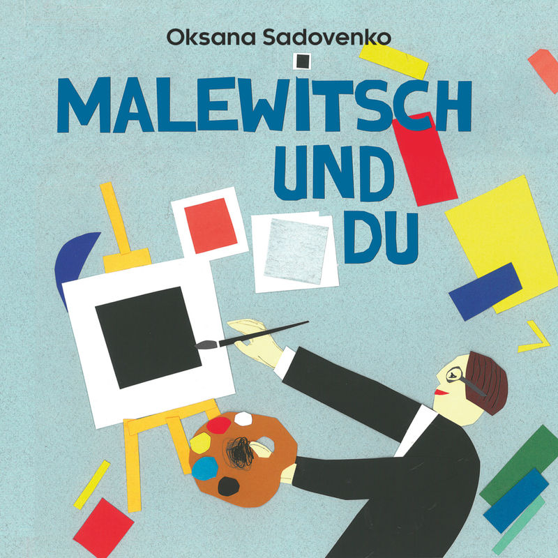 Malewitsch Und Du / Hc - Oksana Sadovenko, Gebunden von Edition Bracklo