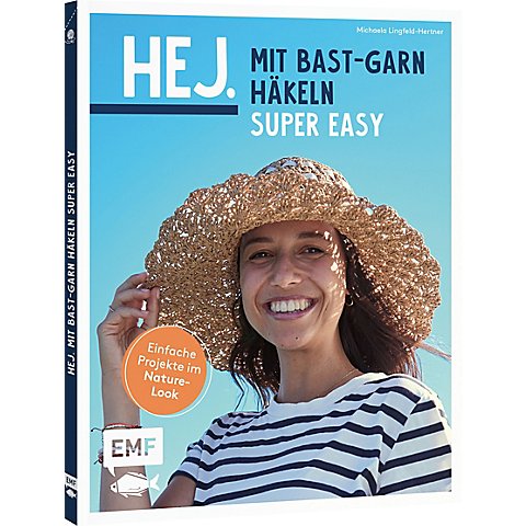 Buch "Hej. Mit Bast-Garn häkeln super easy" von Edition Fischer