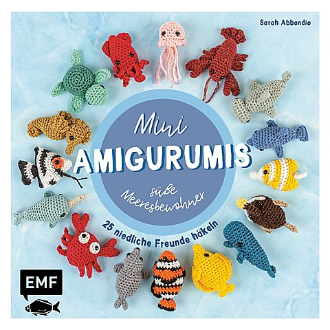 Buch "Mini Amigurumis – Süße Meeresbewohner" von Edition Fischer