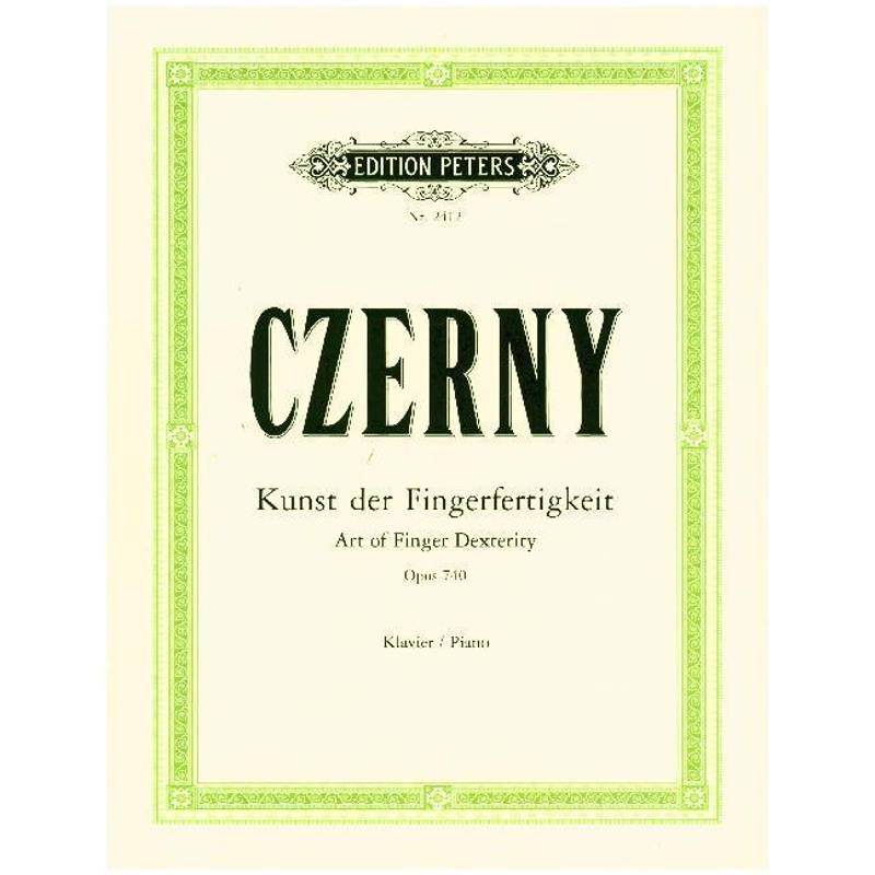 Die Kunst Der Fingerfertigkeit Für Klavier Op. 740 (699) - Carl Czerny, Geheftet von Edition Peters