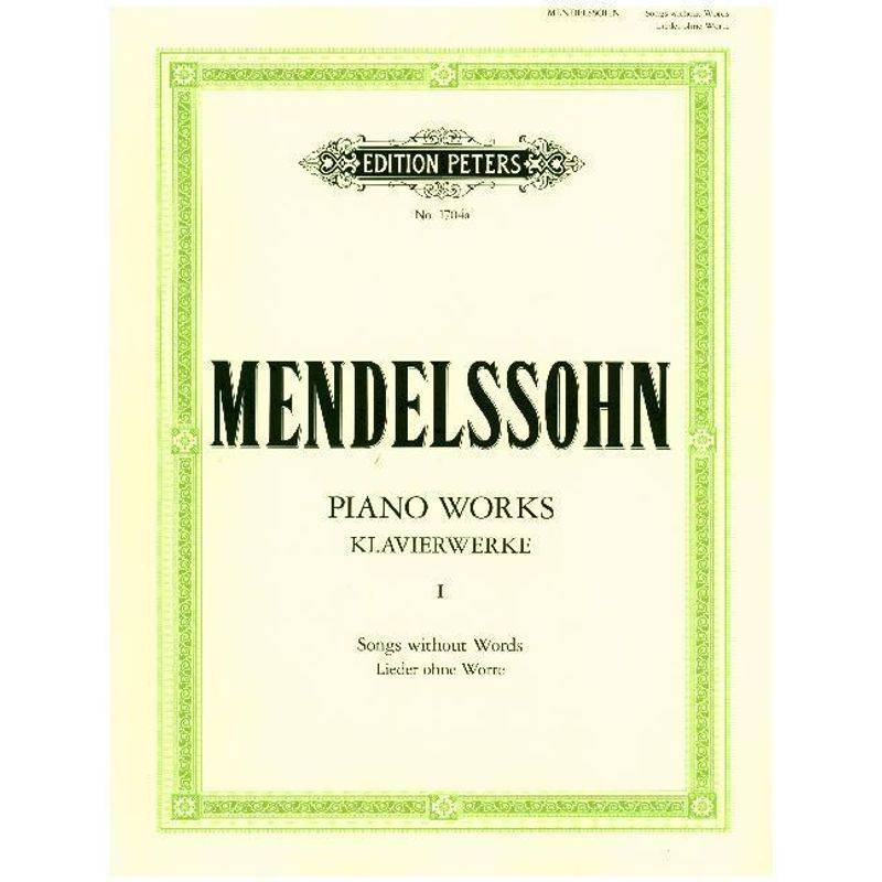 Klavierwerke / Piano Works - Felix Mendelssohn Bartholdy, Kartoniert (TB) von Edition Peters