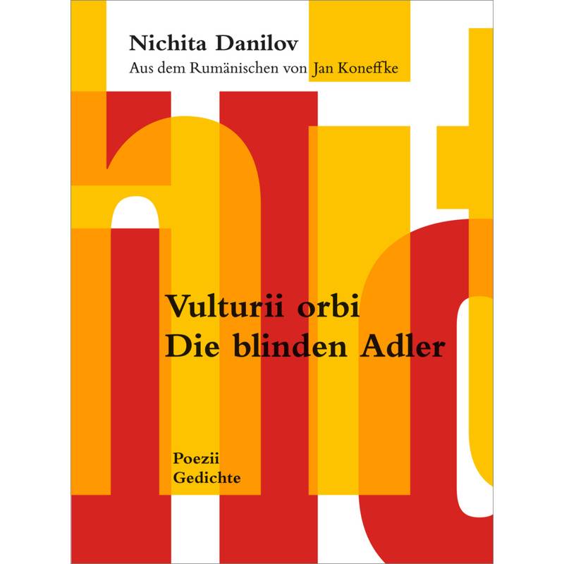 Vulturii Orbi / Die Blinden Adler - Nichita Danilov, Gebunden von Edition Pudelundpinscher
