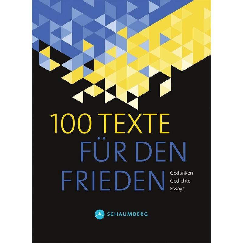 100 Texte Für Den Frieden, Kartoniert (TB) von Edition Schaumberg
