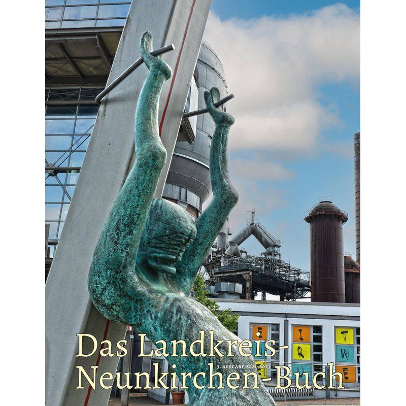 Das Landkreis-Neunkirchen-Buch Iii, Gebunden von Edition Schaumberg