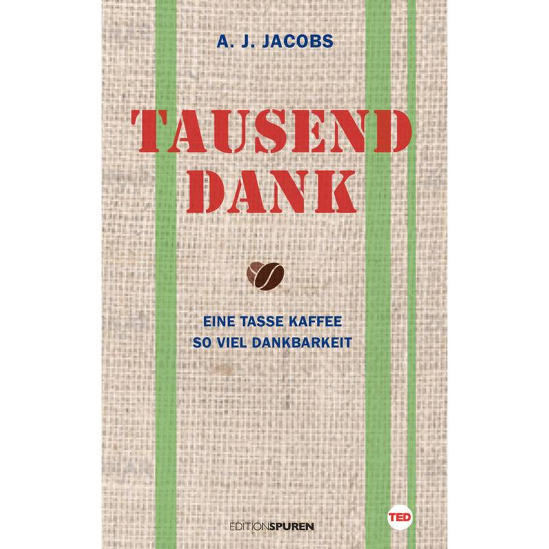 Tausend Dank - A. J. Jacobs, Gebunden von Edition Spuren