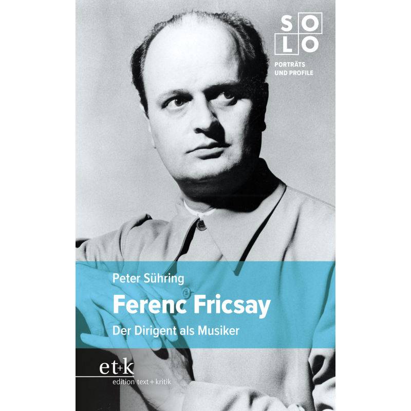 Ferenc Fricsay - Peter Sühring, Kartoniert (TB) von Edition Text und Kritik