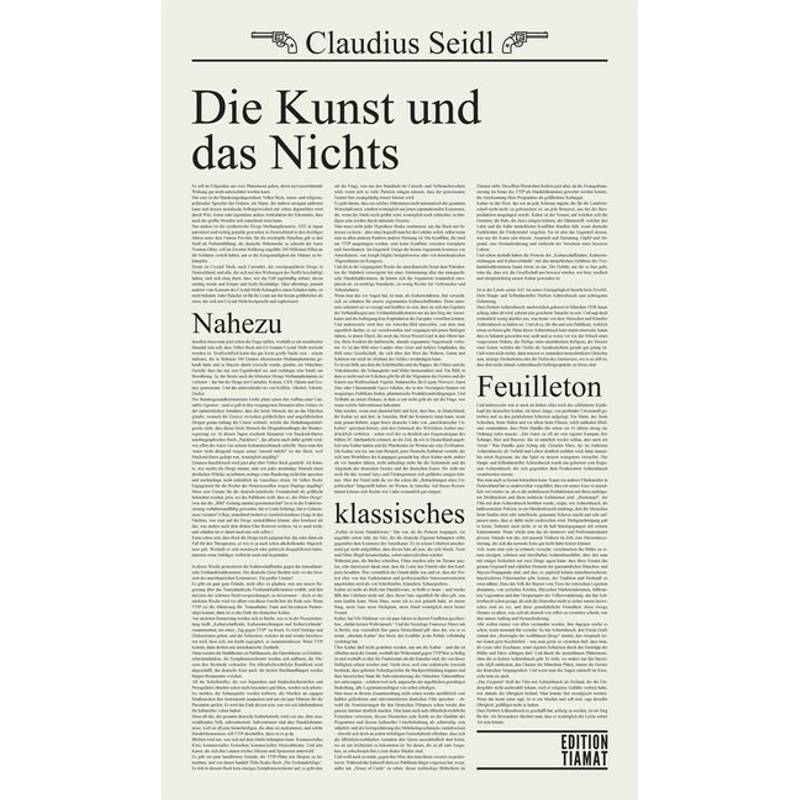 Die Kunst Und Das Nichts - Claudius Seidl, Kartoniert (TB) von Edition Tiamat
