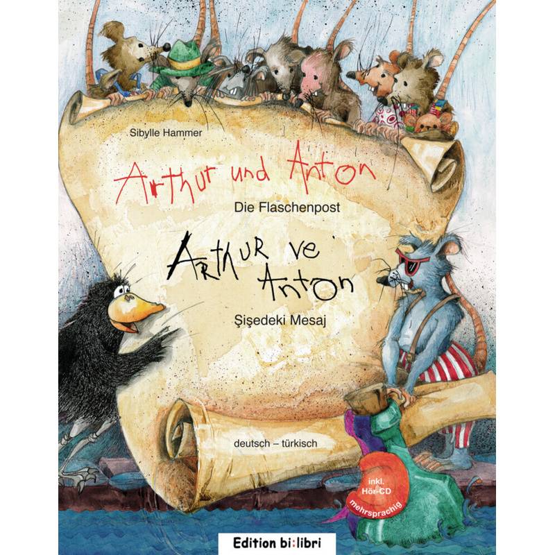 Arthur Und Anton: Die Flaschenpost, Deutsch-Türkisch - Sibylle Hammer, Gebunden von Edition bi:libri