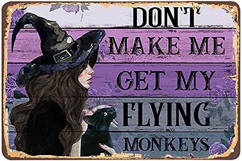 Eeypy Witchy Wandkunst, Metall-Blechschild mit Farbpalette, Aufschrift "Witch Don't Make Me Get My Flying Monkeys", Halloween-Poster, 30,5 x 40,6 cm von Eeypy