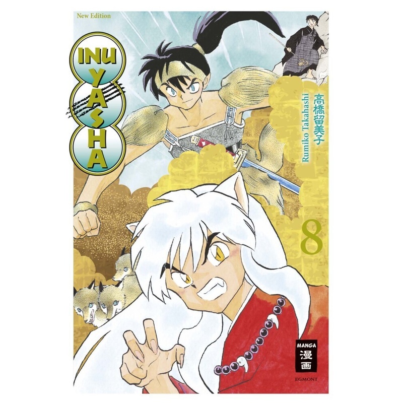 Inu Yasha New Edition Bd.8 - Rumiko Takahashi, Kartoniert (TB) von Egmont Manga