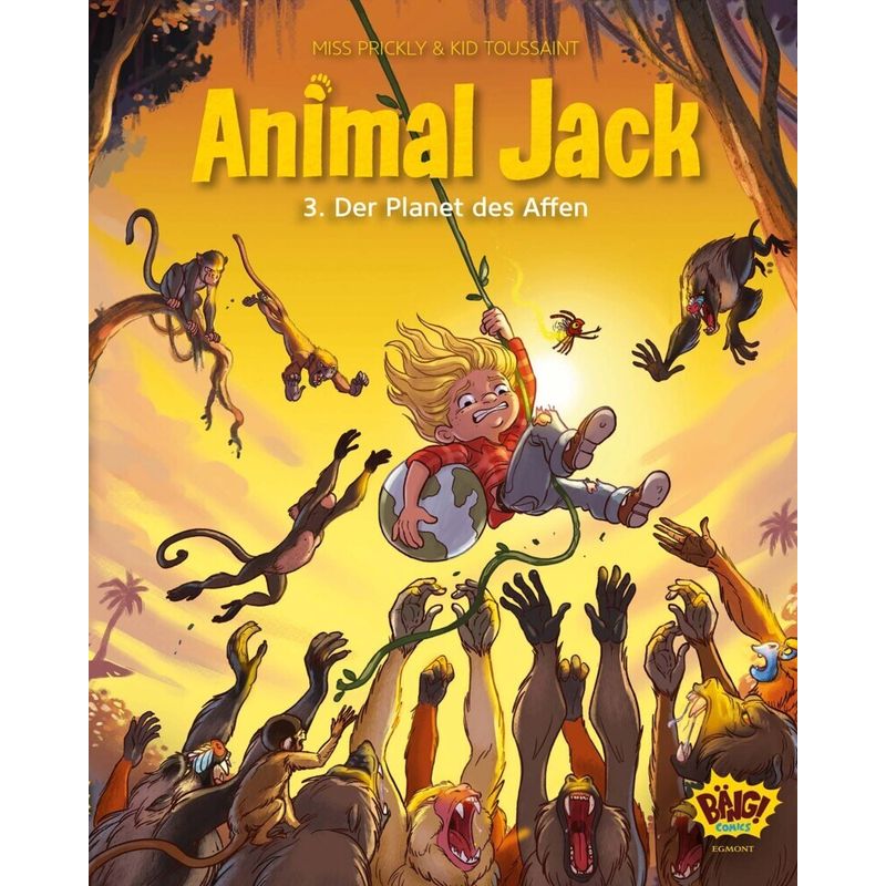 Animal Jack - Der Planet Des Affen - Miss Prickly, Kid Toussaint, Kartoniert (TB) von Ehapa Comic Collection