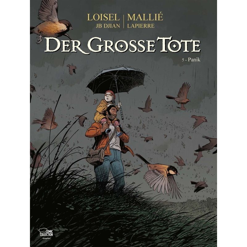 Der Große Tote Bd.5 - Régis Loisel, Vincent Mallié, Gebunden von Ehapa Comic Collection