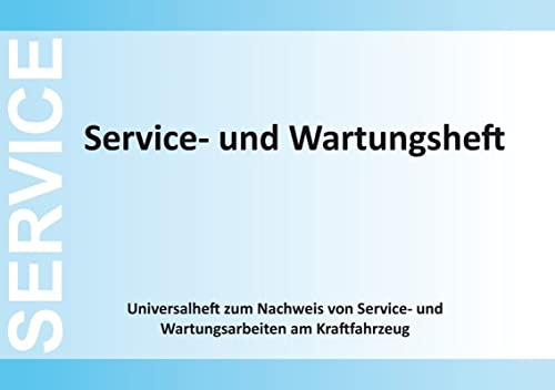 Eichner 10x Service- und Wartungsheft neutral Eichner 10x Service- und Wartungsheft neutral von Eichner