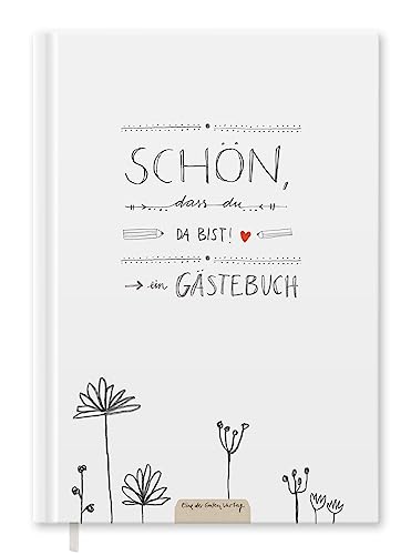 Gästebuch für Hochzeit, Geburtstag, Ferienwohnung, Taufe, Hochzeitsgästebuch weiß, Schön dass du da bist, 144 S. dickes FSC Papier, umweltfreundlich, Premium Hardcover, stabile Fadenbindung, 17x24 cm von Eine der Guten