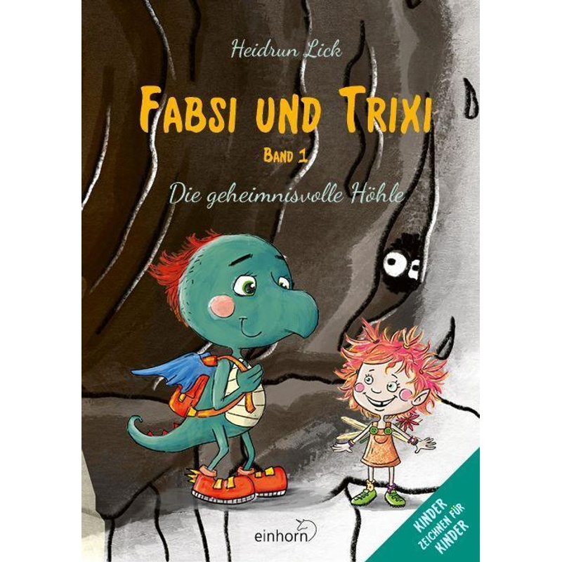 Fabsi Und Trixi - Heidrun Lick, Gebunden von Einhorn Verlag