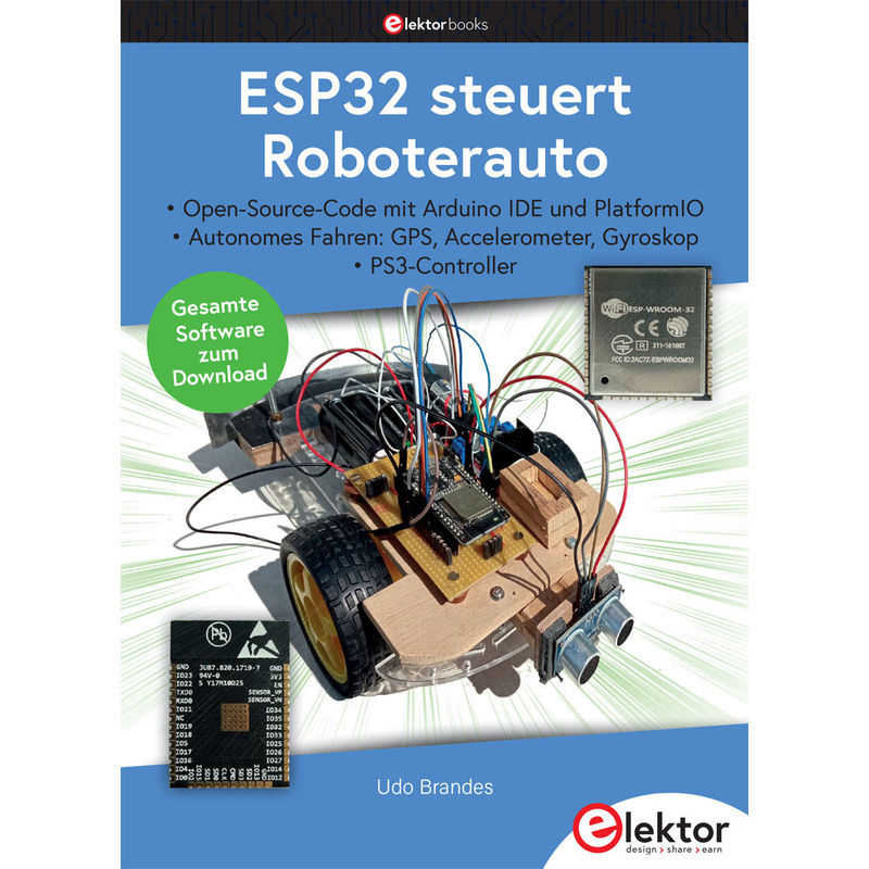 Esp32 Steuert Roboterauto - Udo Brandes, Kartoniert (TB) von Elektor-Verlag