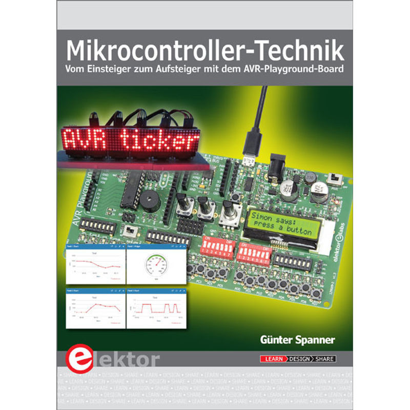 Mikrocontroller-Technik - Günter Spanner, Kartoniert (TB) von Elektor-Verlag